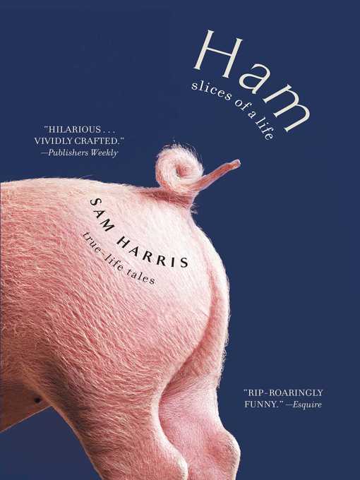 Title details for Ham by Sam Harris - Wait list
